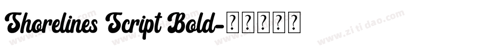 Shorelines Script Bold字体转换